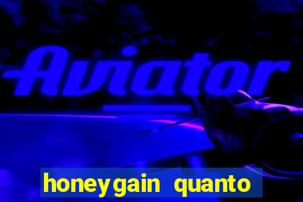 honeygain quanto tempo demora